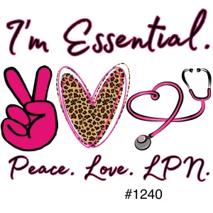 #1240 I’m Essential LPN